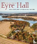  - The Material World of Eyre Hall