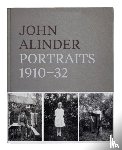 Alinder, John - John Alinder: Portraits 1910-32