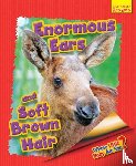 Lawrence, Ellen - Whose Little Baby Are You? Enormous Ears and Soft Brown Hair
