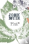 Muir, John - Travels in Alaska