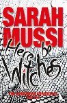 Mussi, Sarah - Here be Witches