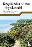 Huston, Deirdre - Day Walks on the High Weald