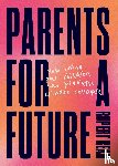 Read, Rupert - Parents for a Future