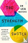 Waters, Lea - The Strength Switch