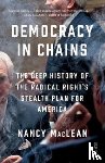 MacLean, Nancy - Democracy in Chains