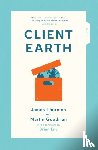 Thornton, James, Goodman, Martin - Client Earth