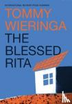 Wieringa, Tommy - The Blessed Rita