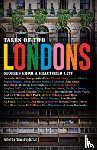  - Tales of Two Londons
