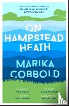Cobbold, Marika - On Hampstead Heath