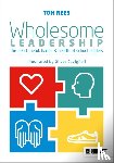 Rees, Tom - Wholesome Leadership