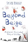 Boulay, Sylvie - Beyond Beige