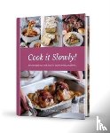  - Cook it Slowly!