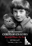 Last, Kevin J. - Remembering Christopher Robin