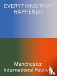  - Everything That Happened