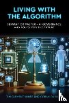 Clement-Jones, Tim - Living with the Algorithm: Servant or Master?