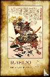 Nitobe, Inazo - Bushido, the Soul of Japan