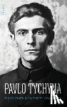 Tychyna, Pavlo - Pavlo Tychyna