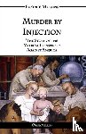 Mullins, Eustace Clarence - Murder by Injection