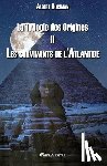 Slosman, Albert - La Trilogie des Origines II - Les survivants de l'Atlantide