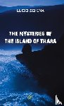 Schina, Lucio - THE MYSTERIES OF THE ISLAND OF THARA