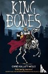 Hallatt Wells, Chris - King Bones