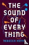 Henry, Rebecca - The Sound of Everything