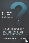 Rainey, Mary Ann, Hanafin, Jonno - Leadership in the Age of Not Knowing