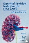 Donati-Bourne, Jack - Essential Revision Notes for the FRCS (Urol) - Book 1