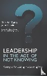 Rainey, Mary Ann, Hanafin, Jonno - Leadership in the Age of Not Knowing
