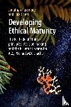 Passmore, Jonathan, Chetti, Lola - Developing Ethical Maturity