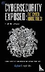 Meeuwisse, Raef - Cybersecurity Exposed