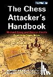 Song, Michael, Preotu, Razvan - The Chess Attacker's Handbook