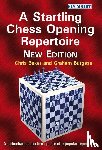 Baker, Chris, Burgess, Graham - A Startling Chess Opening Repertoire: New Edition