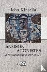 Kinsella, John - Samson Agonistes