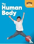 Tyrrell, Nichola - Foxton Primary Science: The Human Body (Key Stage 1 Science)