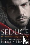 Heaton, Felicity - Seduce