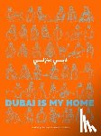 Acquaviva, Marie-Jeanne, Froudkine, Olivia - Dubai Is My Home