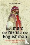 Crawford, Michael - The Imam, The Pasha & The Englishman