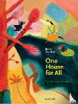 Zandere, Inese, Petraskevics, Juris - One House for All