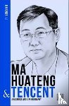 Hu, Leng - Ma Huateng & Tencent