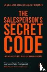 Mills, Ian, Ridley, Mark, Laker, Ben, Chapman, Tim - The Salesperson's Secret Code