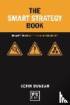 Duncan, Kevin - The Smart Strategy Book