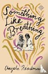 Readman, Angela - Something Like Breathing