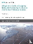 Lutenberg, Ariel, Gomez, Pablo, Pernia, Eric - A Beginner's Guide to Designing Embedded System Applications on Arm Cortex-M Microcontrollers