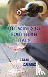 Carroll, Liam - The Wines of Southern Italy