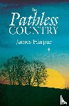 Harpur, James - The Pathless Country