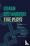 Stefanovski, Goran - Five Plays