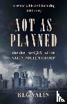 Valin, Reg - Not As Planned