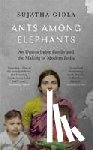 Gidla, Sujatha - Ants Among Elephants