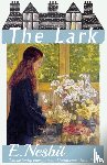 Nesbit, E - The Lark